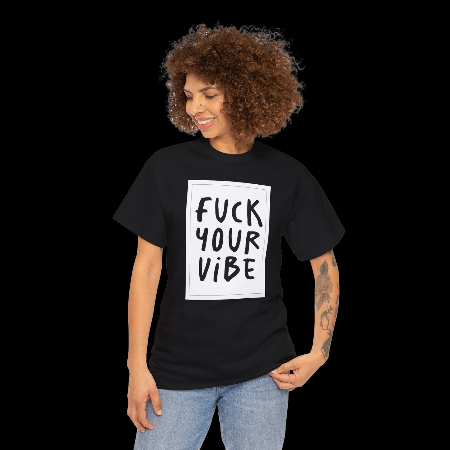 'Fuck Your Vibe' Tee