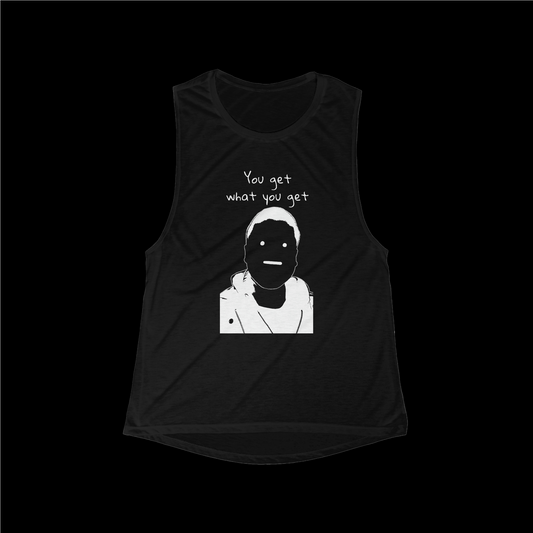 'You Get What You Get - Derp #1' Women's Flowy Scoop Muscle Tank