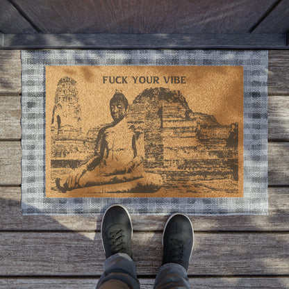 'Fuck Your Vibe' Doormat