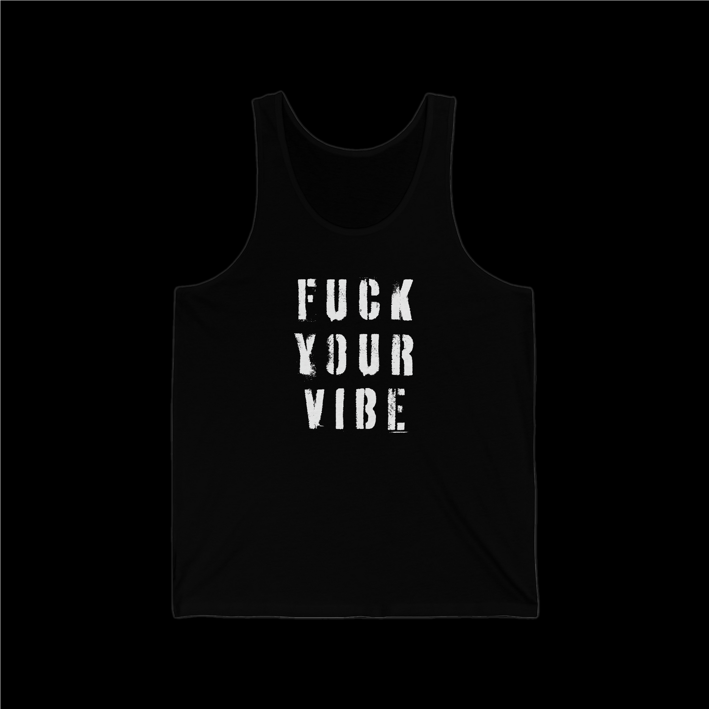 'Fuck Your Vibe #2' Unisex Jersey Tank